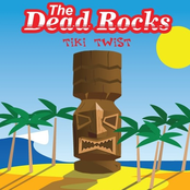 Tiki Twist by The Dead Rocks