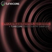 Experience Music: A TuneCore Country Sampler