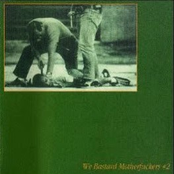 We Bastard Motherfuckers #2