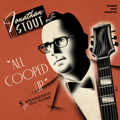 Jonathan Stout: All Cooped Up