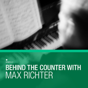 Behind The Counter With Max Richter