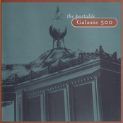 The Portable Galaxie 500
