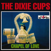 Dixie Cups: Chapel of Love