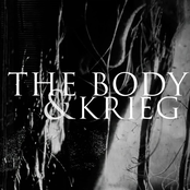 The Body & Krieg