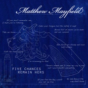 Matthew Mayfield: Five Chances Remain Hers