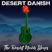 The Desert Never Sleeps