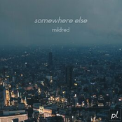Mildred: Somewhere Else