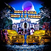 Nois É Zika Nois É o Torro