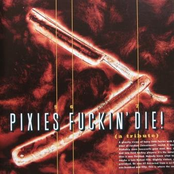 Pixies Fuckin' Die!