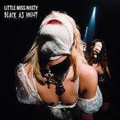 Little Miss Nasty: Black as Night