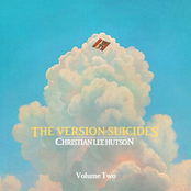 Christian Lee Hutson: The Version Suicides, Vol. 2