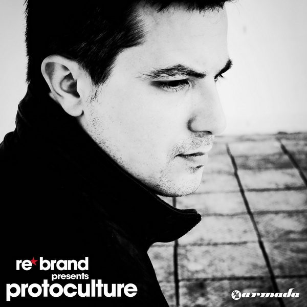 Re*Brand Presents Protoculture: The Story So Far cover
