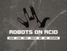Awatar dla robots on acid