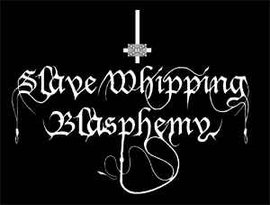 Avatar for Slave Whipping Blasphemy