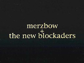 Avatar for Merzbow + The New Blockaders