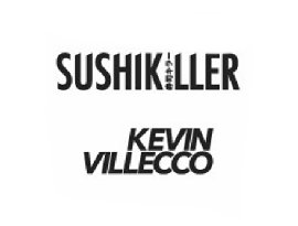 Avatar for Sushi Killer & Kevin Villecco