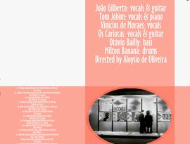 Avatar for João Gilberto, Tom Jobim, Vinicius de Moraes & Os Cariocas
