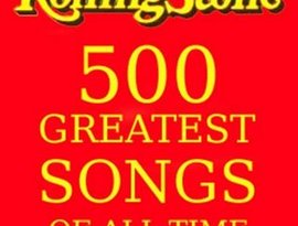 Avatar for The Rolling Stone Magazines 500 Greatest Songs Of All Time