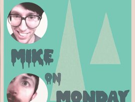 Mike On Monday 的头像