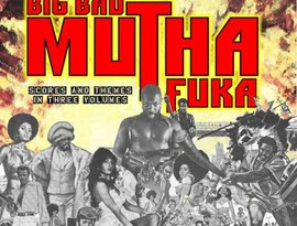 Big Bad Mutha Fuka 的头像