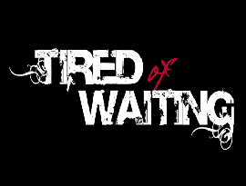 Avatar de Tired Of Waiting
