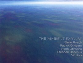 Avatar for Steve Roach, Patrick O'Hearn, Vidna Obmana, Stephen Bacchus & Vir Unis