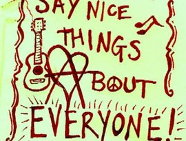 Say Nice Things About Everyone 的头像