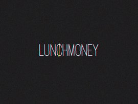 Lunchmoney のアバター