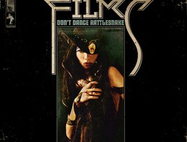 The Films - Don't Dance Rattlesnake 的头像
