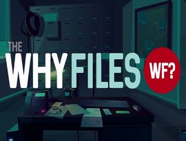 Avatar for The Why Files