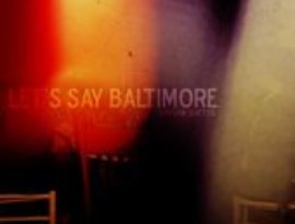 Avatar for Let's Say Baltimore