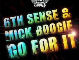 Avatar for 6th Sense & Mick Boogie