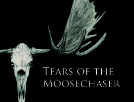 Avatar for Tears of the Moosechaser