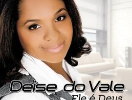 Avatar de Deise Do Vale