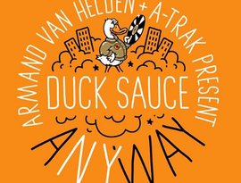 Avatar de Armand Van Helden & A-Trak pres. Duck Sauce