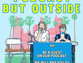 Avatar for Podcast But Outside