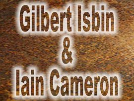 Avatar de Gilbert Isbin & Iain Cameron