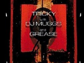 Avatar for Tricky/DJ Muggs/Grease