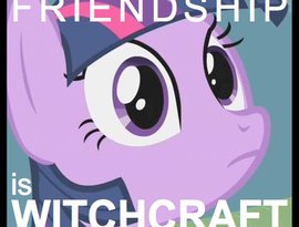 Avatar for Friendship is Witchcraft