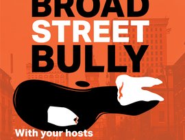 The Broad Street Bully Podcast 的头像