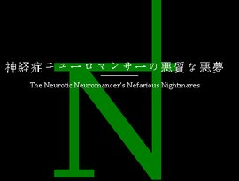 Avatar for The Neurotic Neuromancer's Nefarious Nightmares