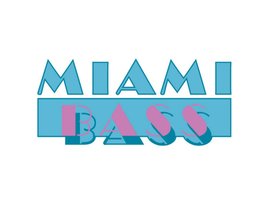 Awatar dla Miami Bass Tracks