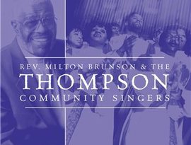 Avatar for Rev. Milton Brunson & The Thompson Community Singers