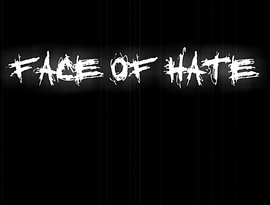 Avatar for Face Of Hate