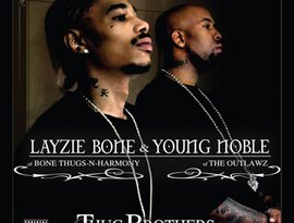 Avatar for Layzie Bone & Young Noble