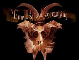 Avatar for TIME KILLS EVERYTHING