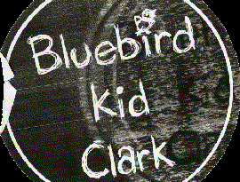 Avatar for Bluebird Kid Clark