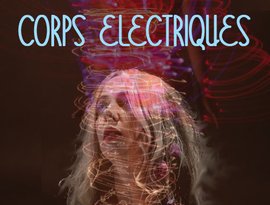 Avatar for Corps Electriques