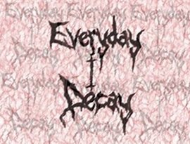 Avatar de Everyday I Decay