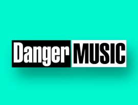 Avatar for Danger Music